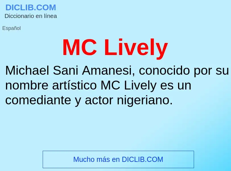 What is MC Lively - meaning and definition