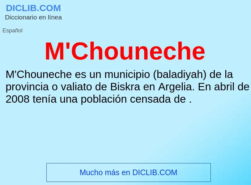 What is M'Chouneche - meaning and definition