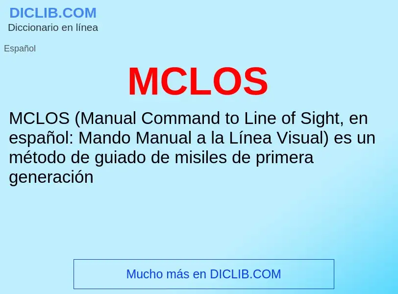 What is MCLOS - meaning and definition