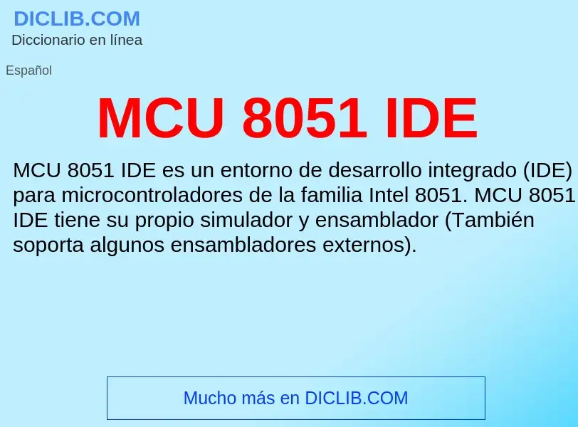 Wat is MCU 8051 IDE - definition