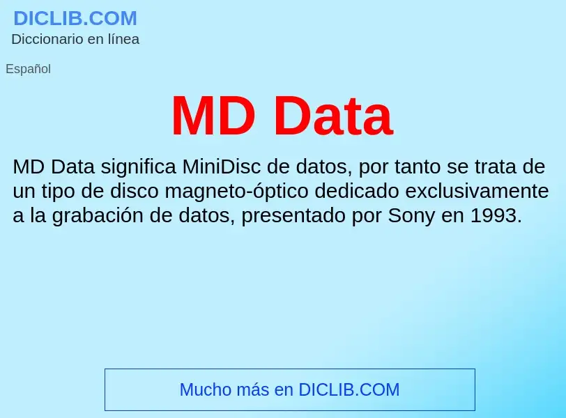 What is MD Data - meaning and definition