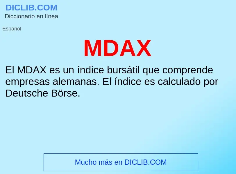 What is MDAX - meaning and definition