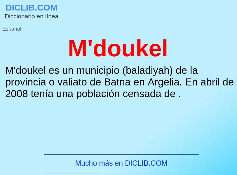 What is M'doukel - meaning and definition