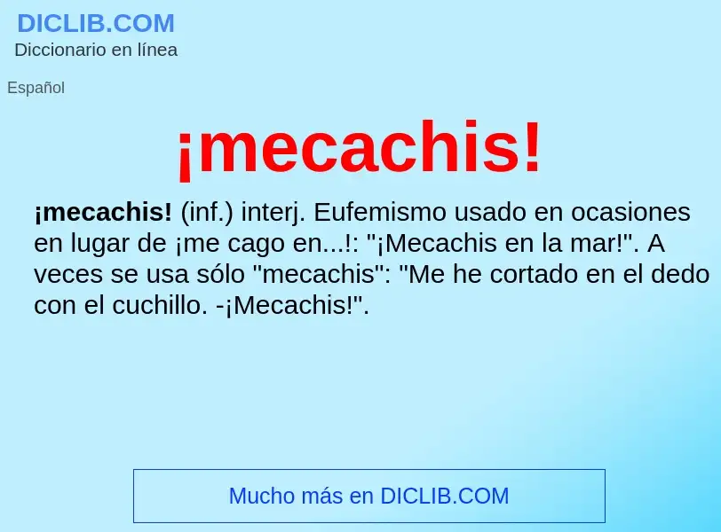 Τι είναι ¡mecachis! - ορισμός