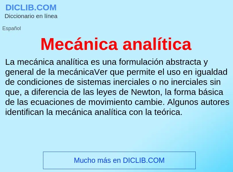 Che cos'è Mecánica analítica - definizione