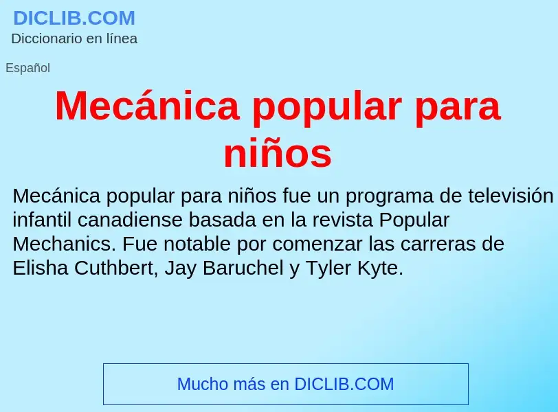 O que é Mecánica popular para niños - definição, significado, conceito