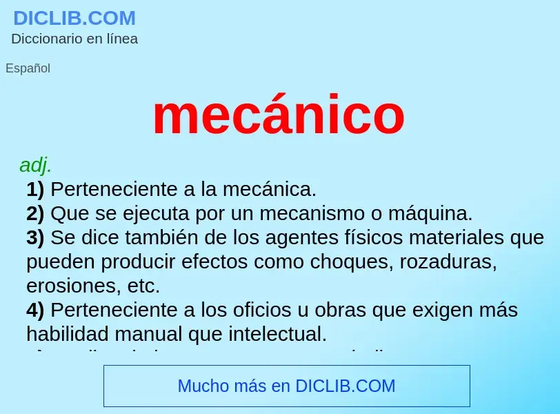 What is mecánico - meaning and definition