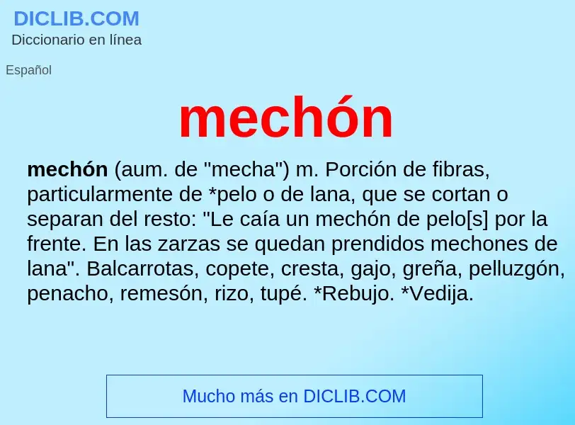 O que é mechón - definição, significado, conceito