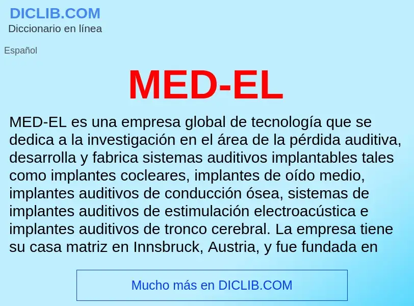 What is MED-EL - meaning and definition