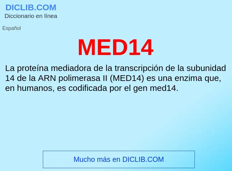 What is MED14 - meaning and definition