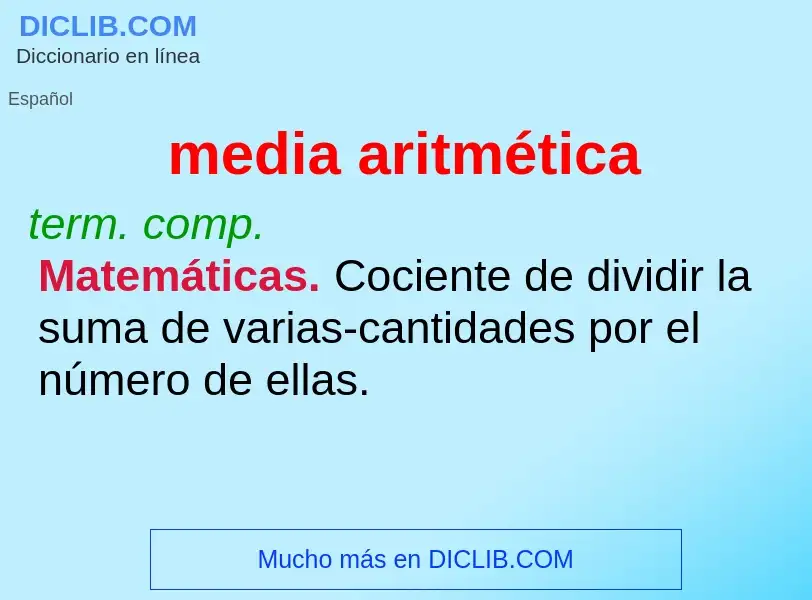 What is media aritmética - definition