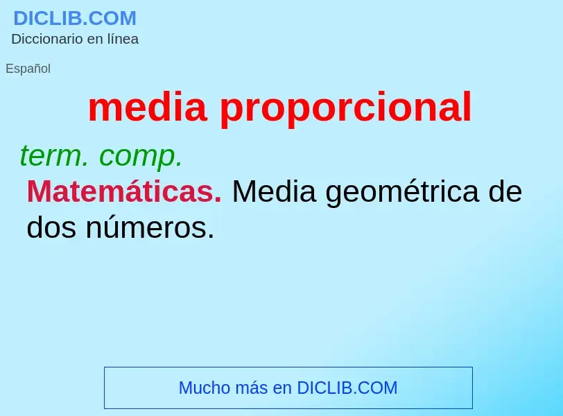 Qu'est-ce que media proporcional - définition