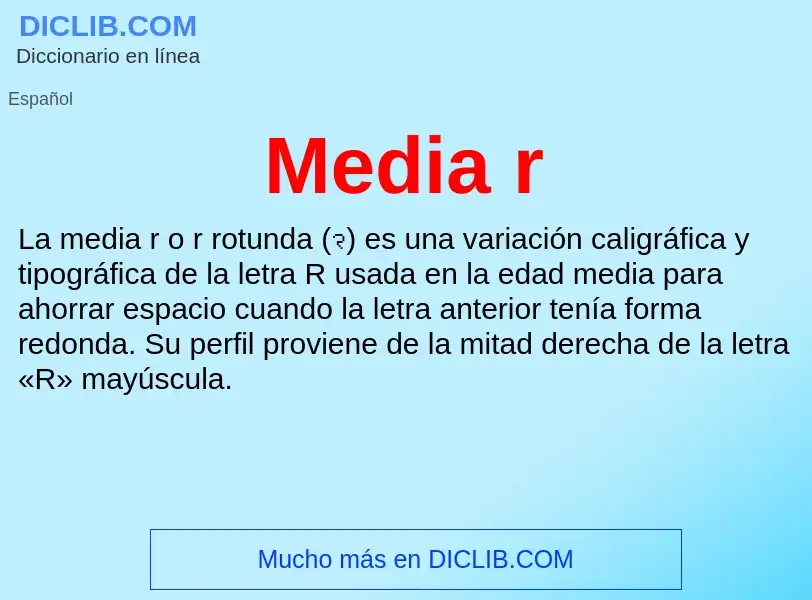 What is Media r - meaning and definition