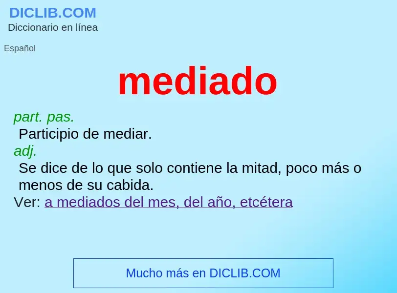 What is mediado - definition