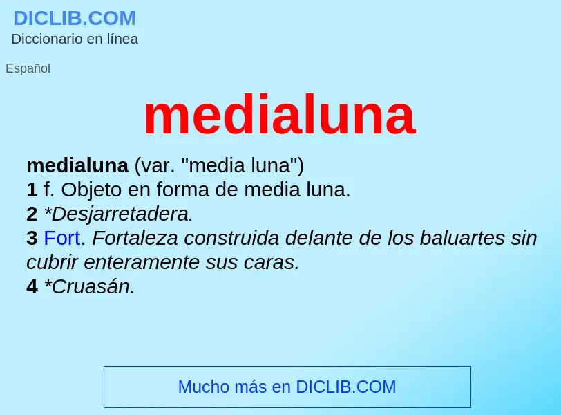 Что такое medialuna - определение