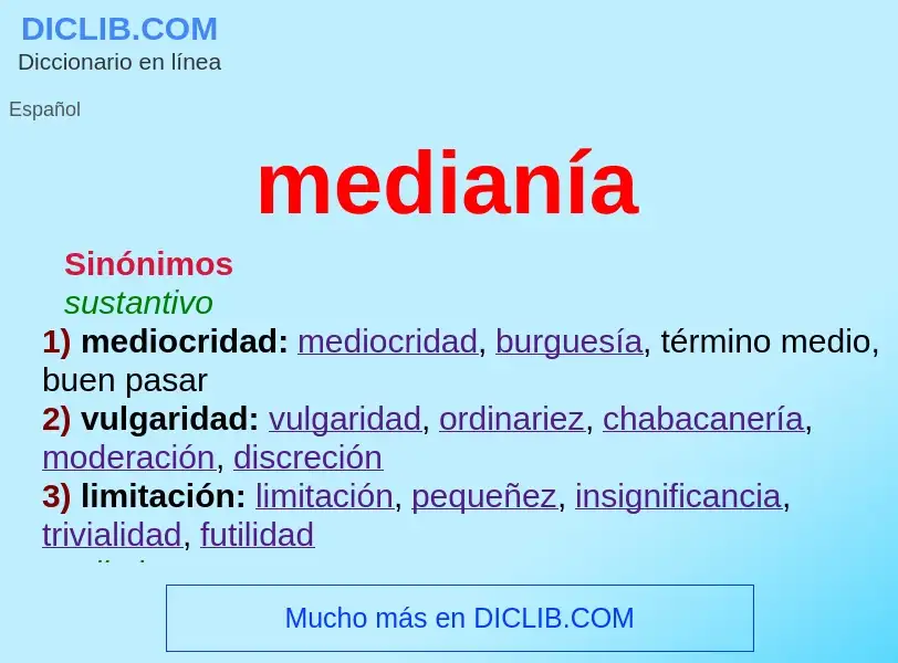 Wat is medianía - definition