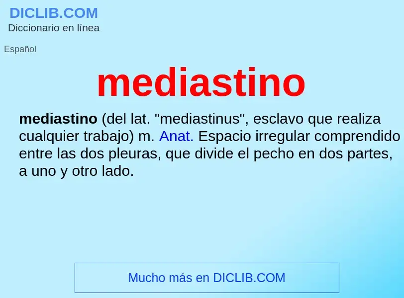 What is mediastino - definition