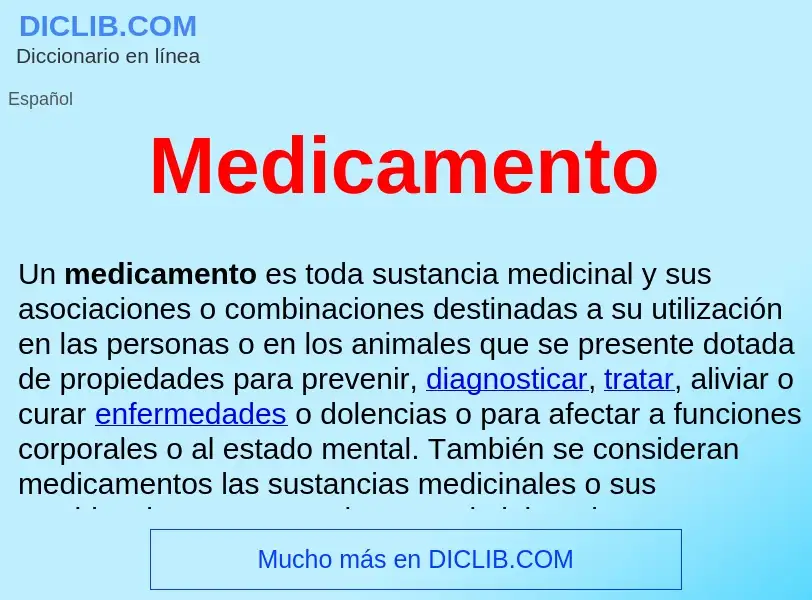 ¿Qué es Medicamento ? - significado y definición