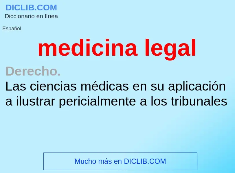 What is medicina legal - definition