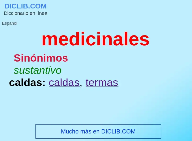 O que é medicinales - definição, significado, conceito