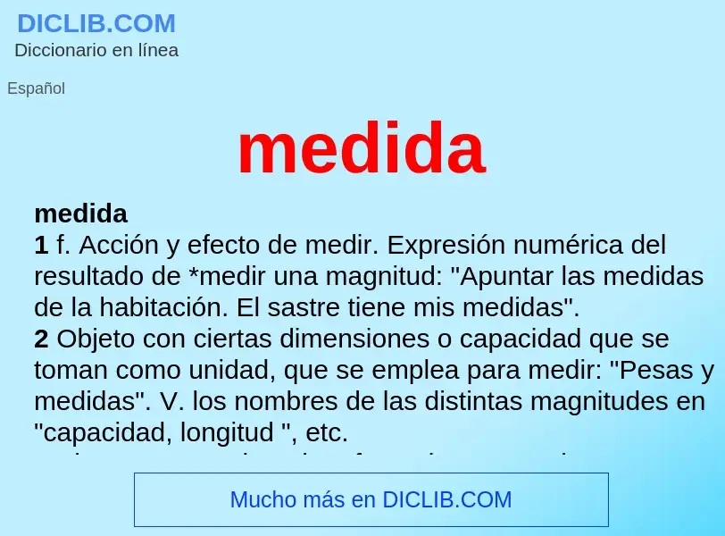 What is medida - meaning and definition