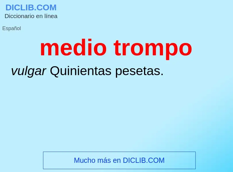 ¿Qué es medio trompo? - significado y definición