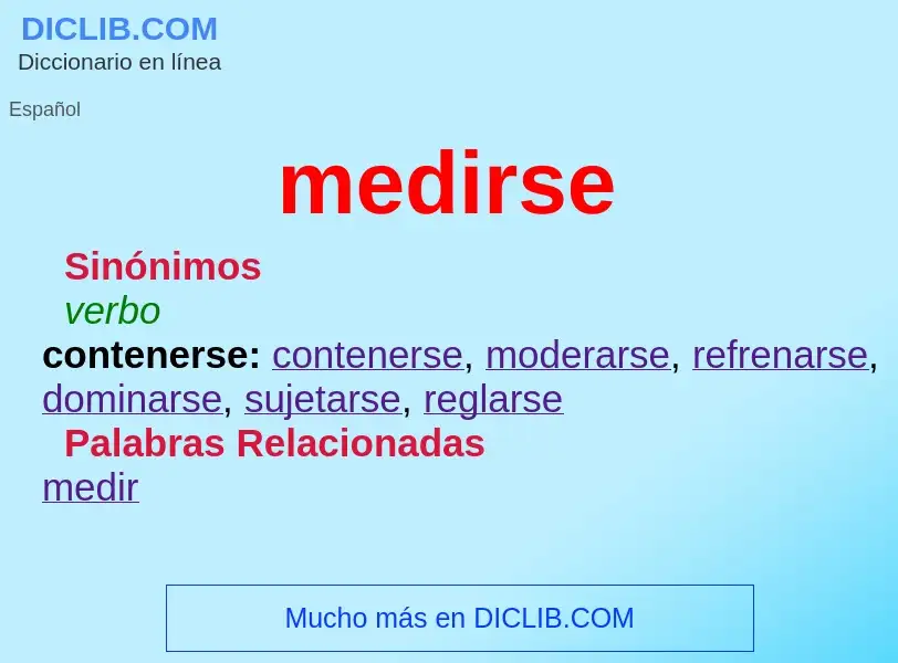 What is medirse - meaning and definition