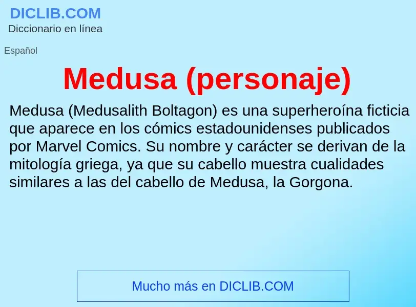 ¿Qué es Medusa (personaje)? - significado y definición