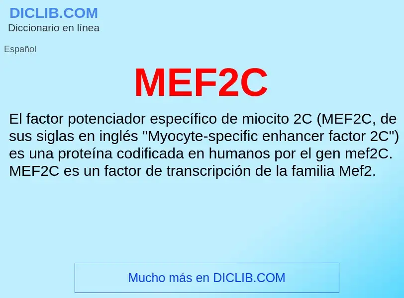 What is MEF2C - meaning and definition