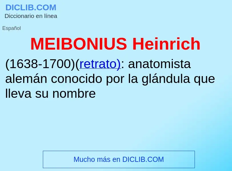 What is MEIBONIUS  Heinrich - meaning and definition