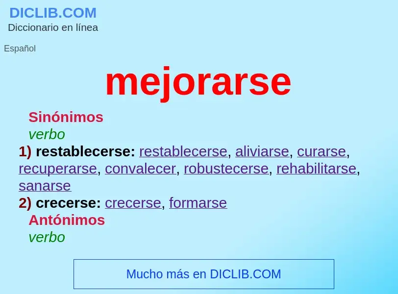 Was ist mejorarse - Definition