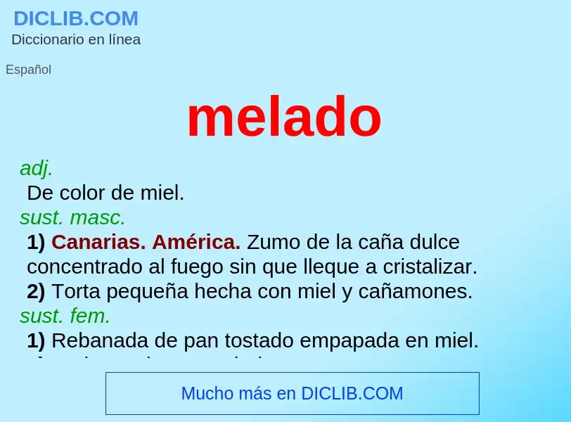 What is melado - definition