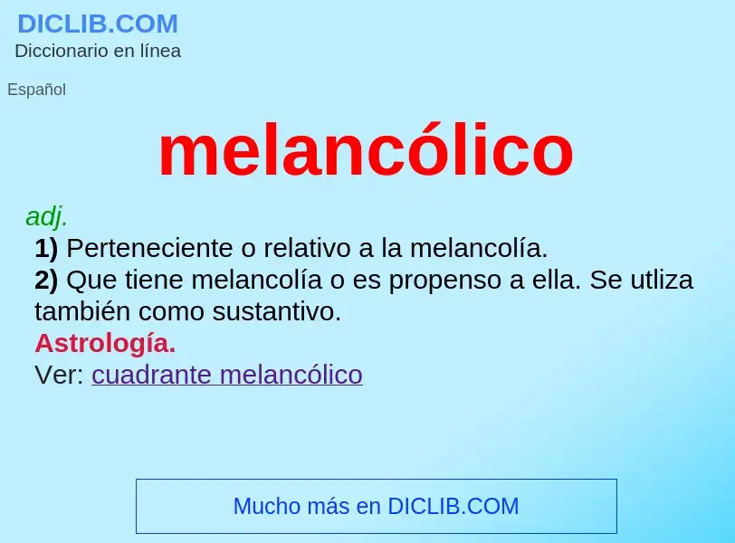 What is melancólico - definition