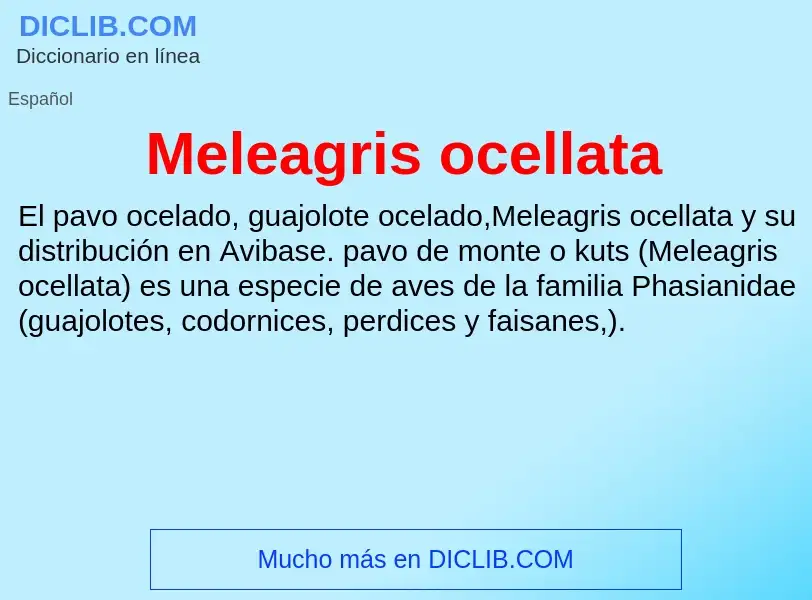 Τι είναι Meleagris ocellata - ορισμός