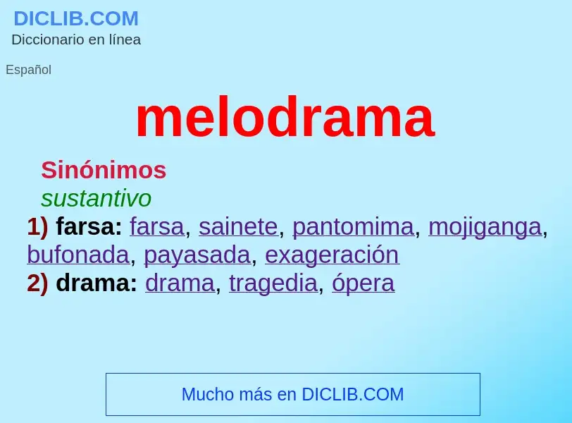 What is melodrama - definition