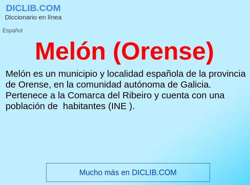 Che cos'è Melón (Orense) - definizione