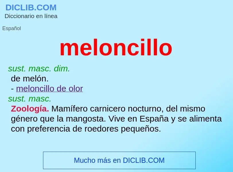 Che cos'è meloncillo - definizione