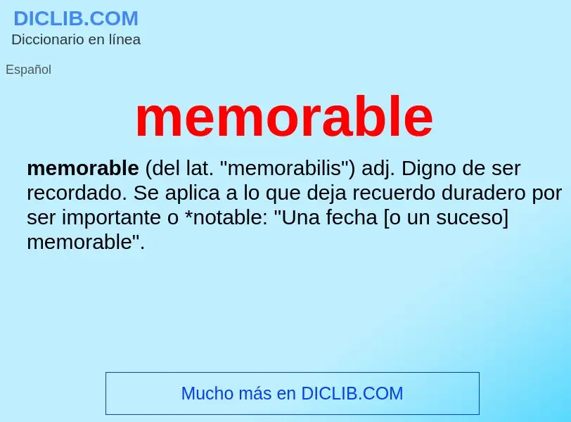 What is memorable - definition