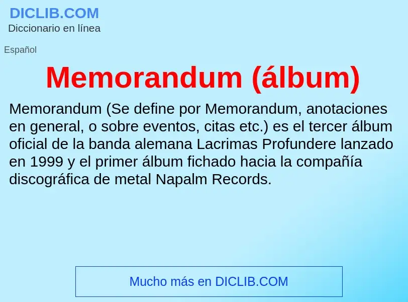 Что такое Memorandum (álbum) - определение