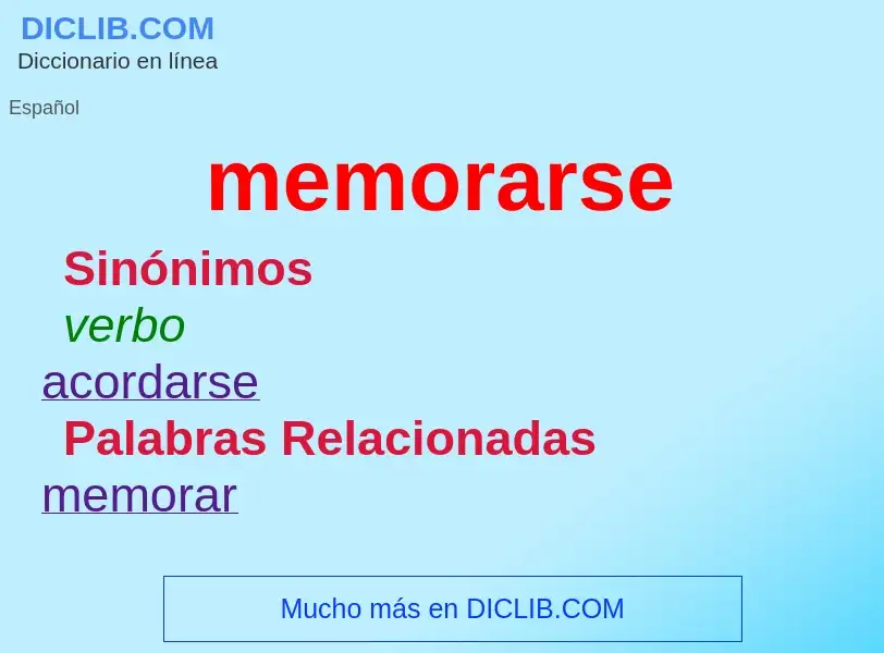 What is memorarse - meaning and definition