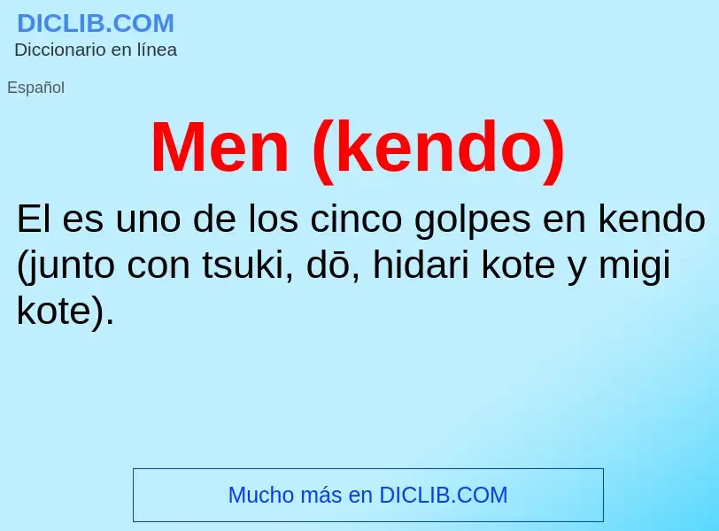 ¿Qué es Men (kendo)? - significado y definición