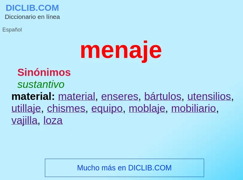 What is menaje - meaning and definition