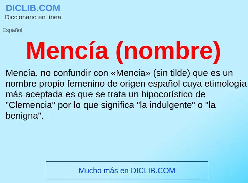 What is Mencía (nombre) - definition