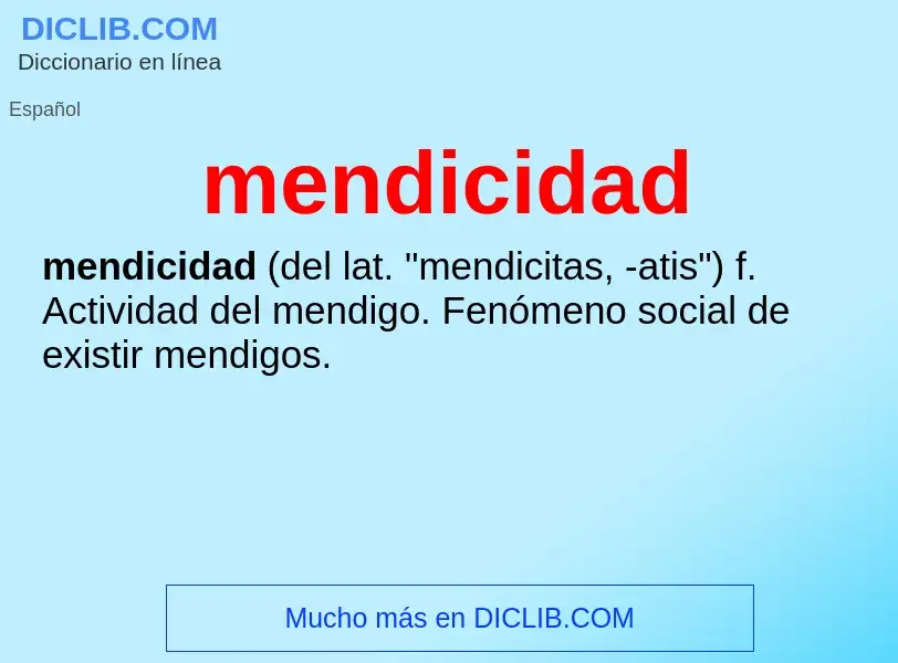 What is mendicidad - meaning and definition