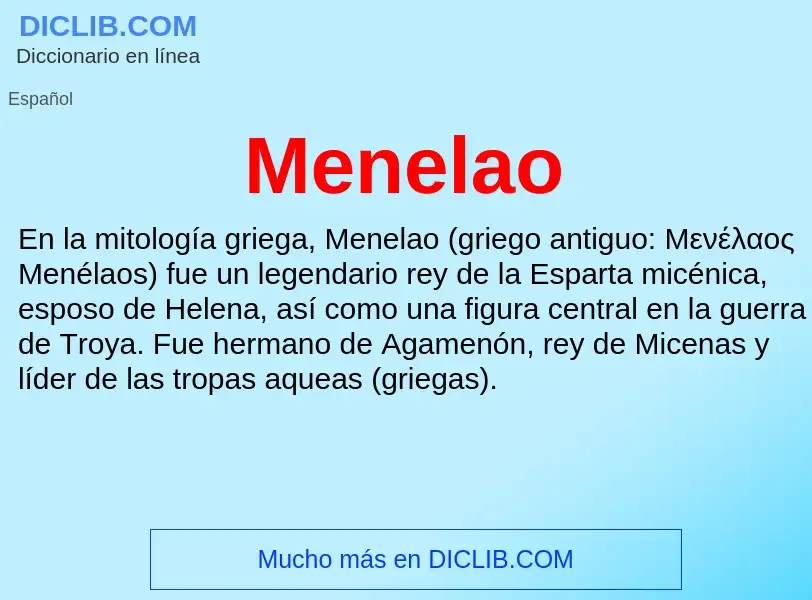 ¿Qué es Menelao? - significado y definición