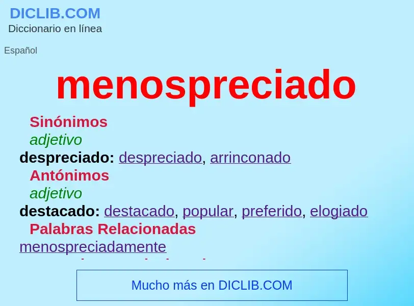 Wat is menospreciado - definition