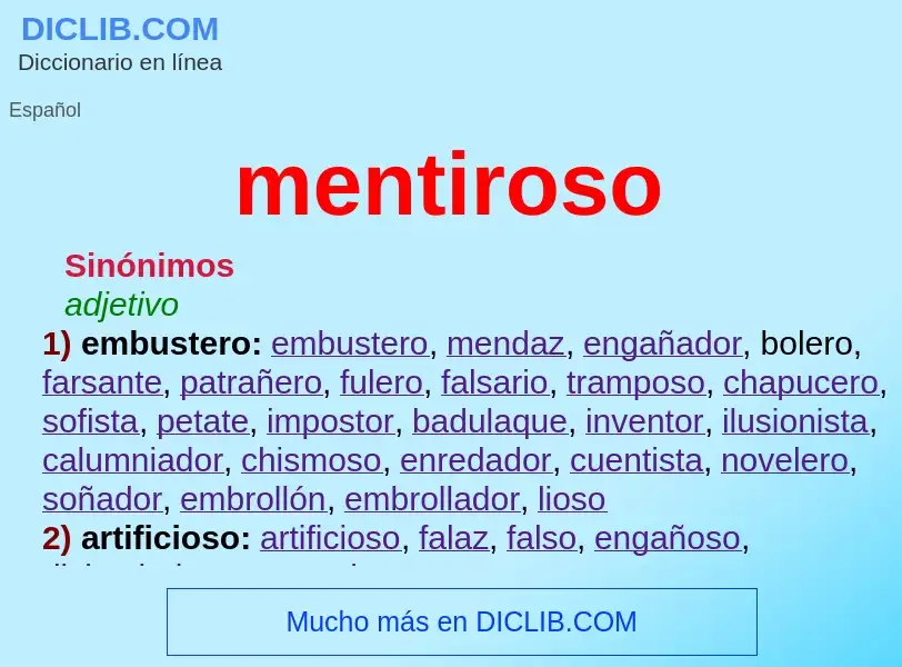 What is mentiroso - meaning and definition