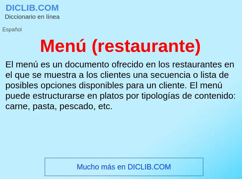 What is Menú (restaurante) - meaning and definition