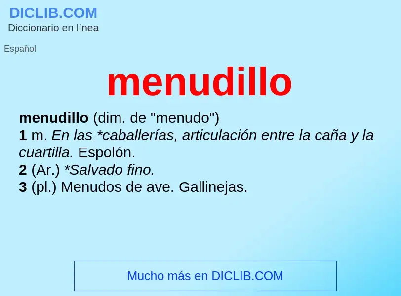 Was ist menudillo - Definition