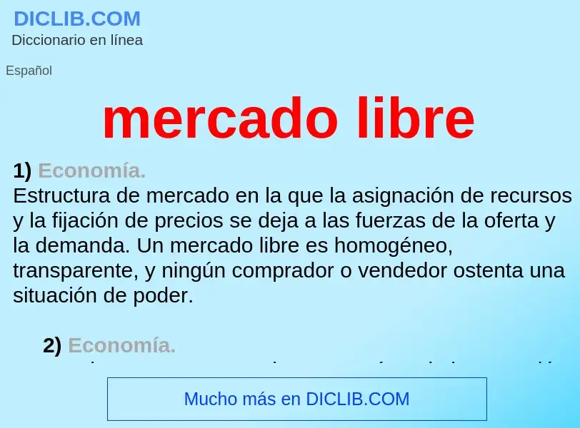 Что такое mercado libre - определение